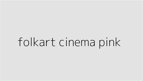 folkart cinema pink iletişim